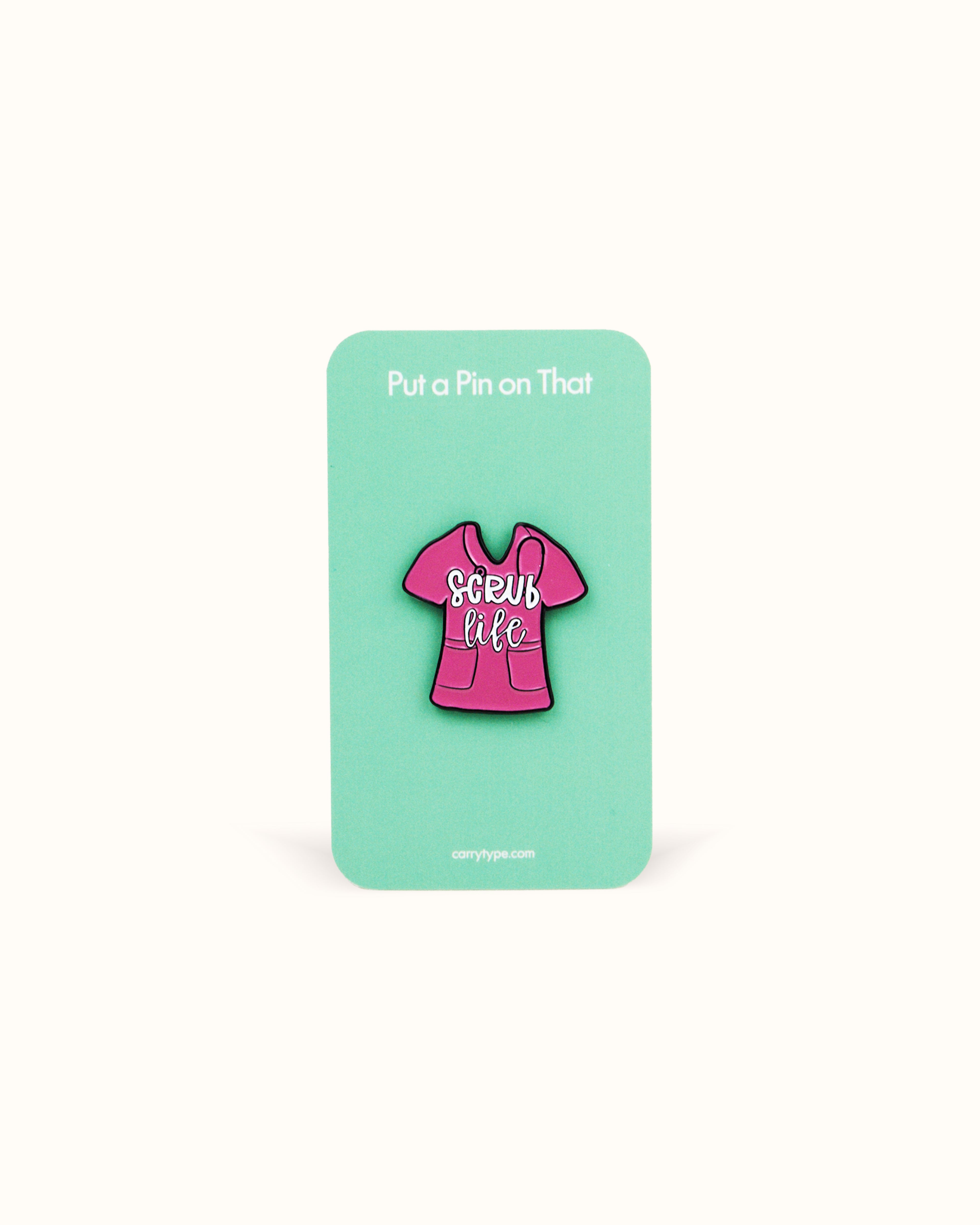 Scrub Life Enamel Pin