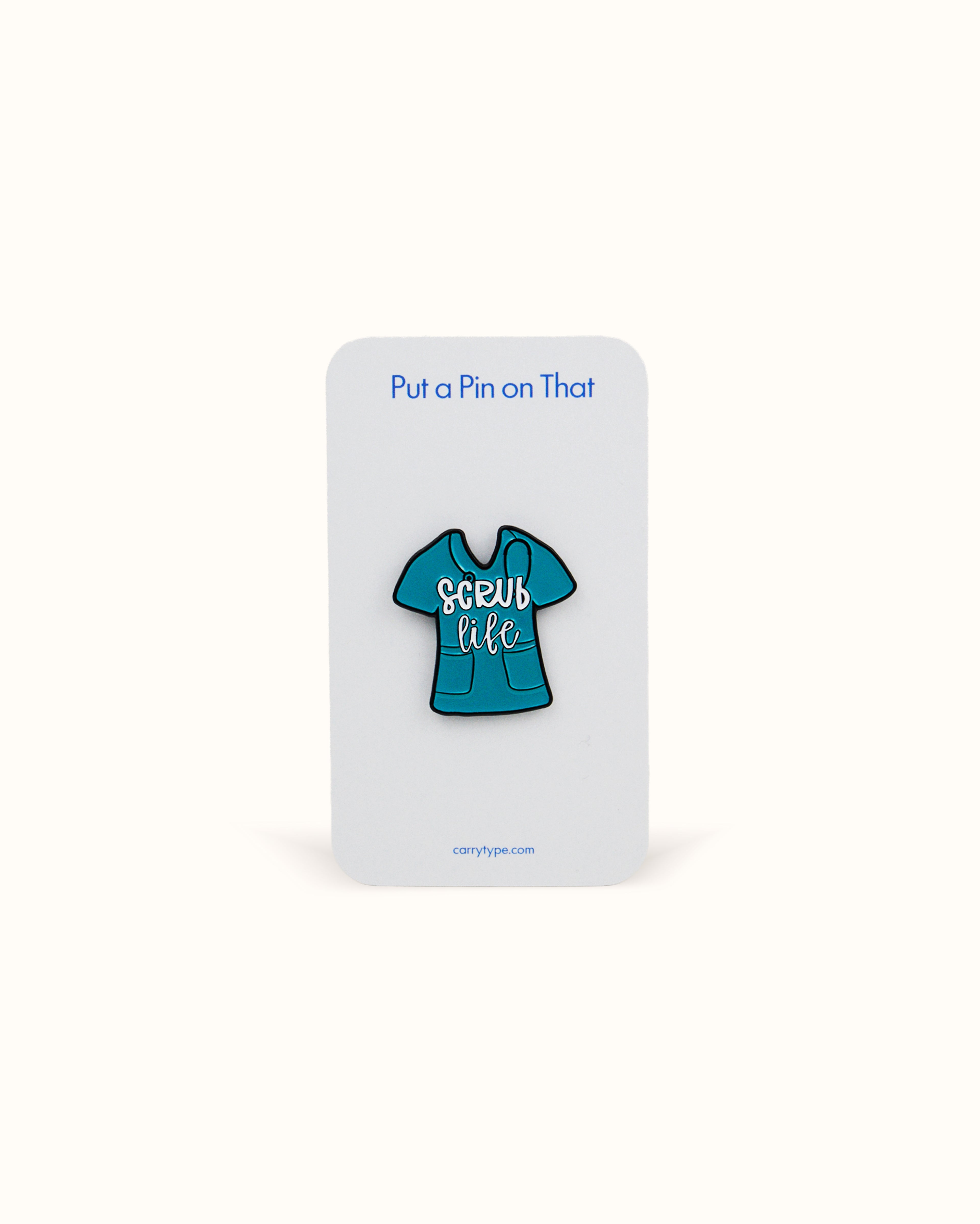 Scrub Life Enamel Pin Teal