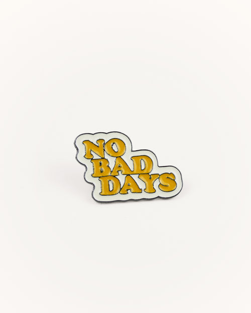 'No Bad Days' Enamel Pin